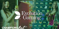 Η Evolution Gaming ήρθε στην Championsbet.gr